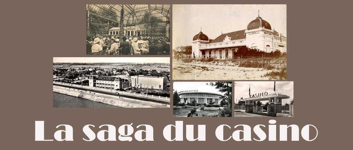 La saga du casino